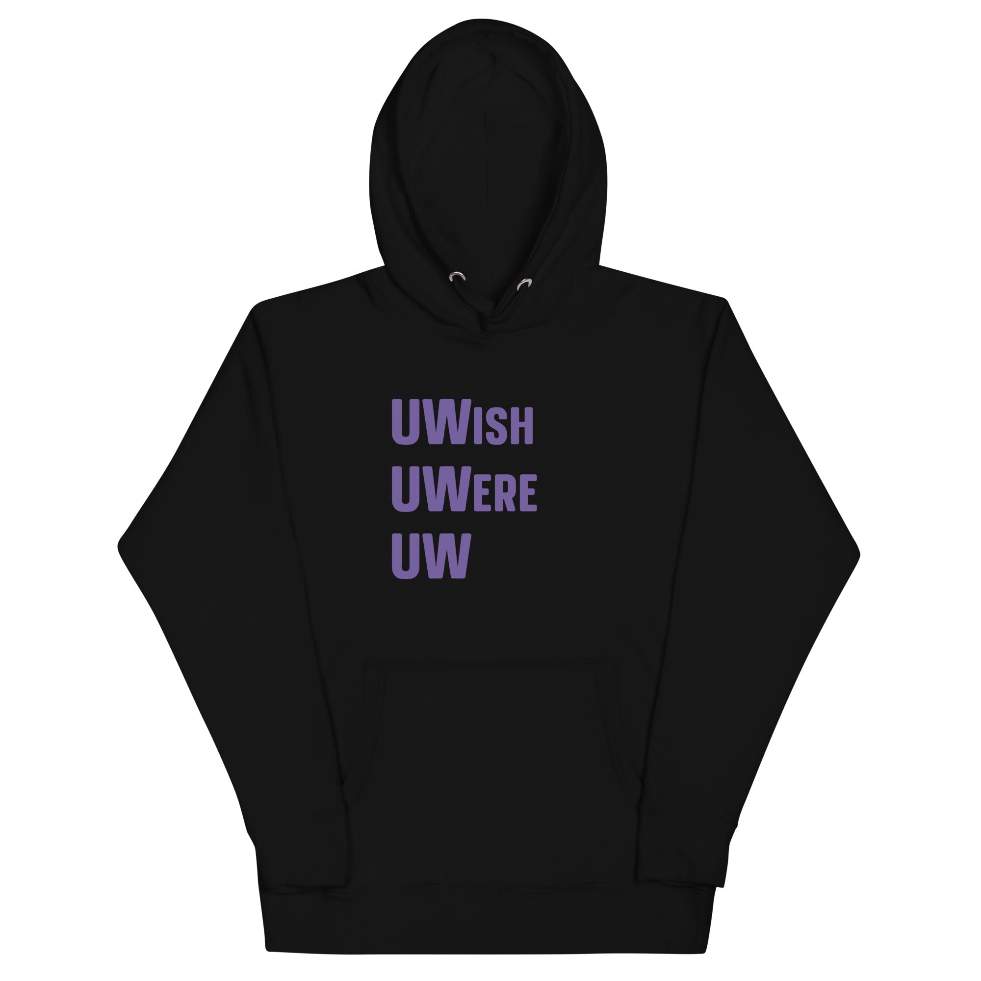 UWish UWere UW - Unisex Hoodie