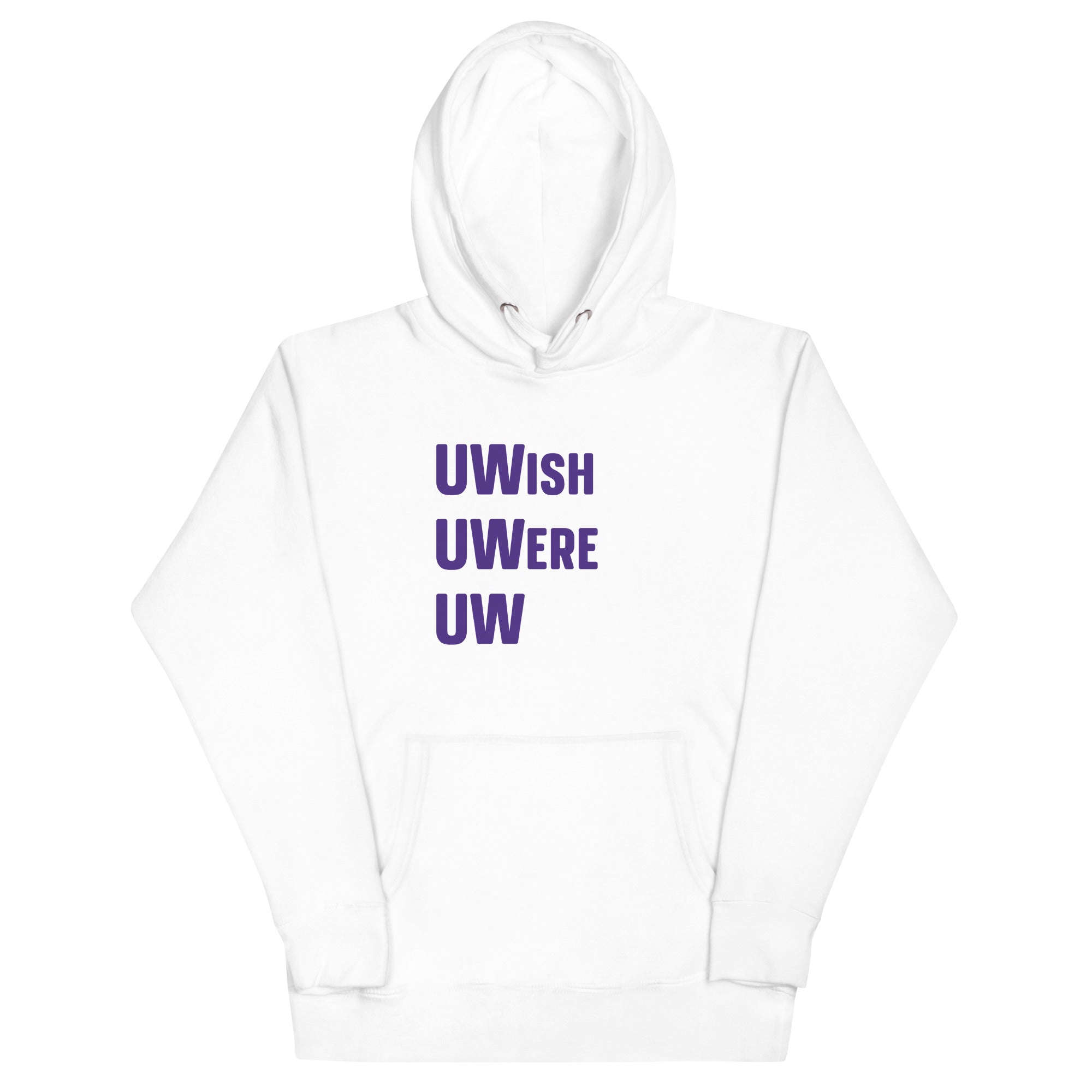 UWish UWere UW - Unisex Hoodie